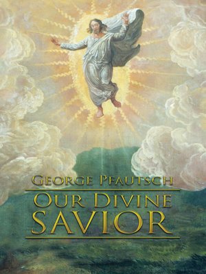 cover image of Our Divine Savior